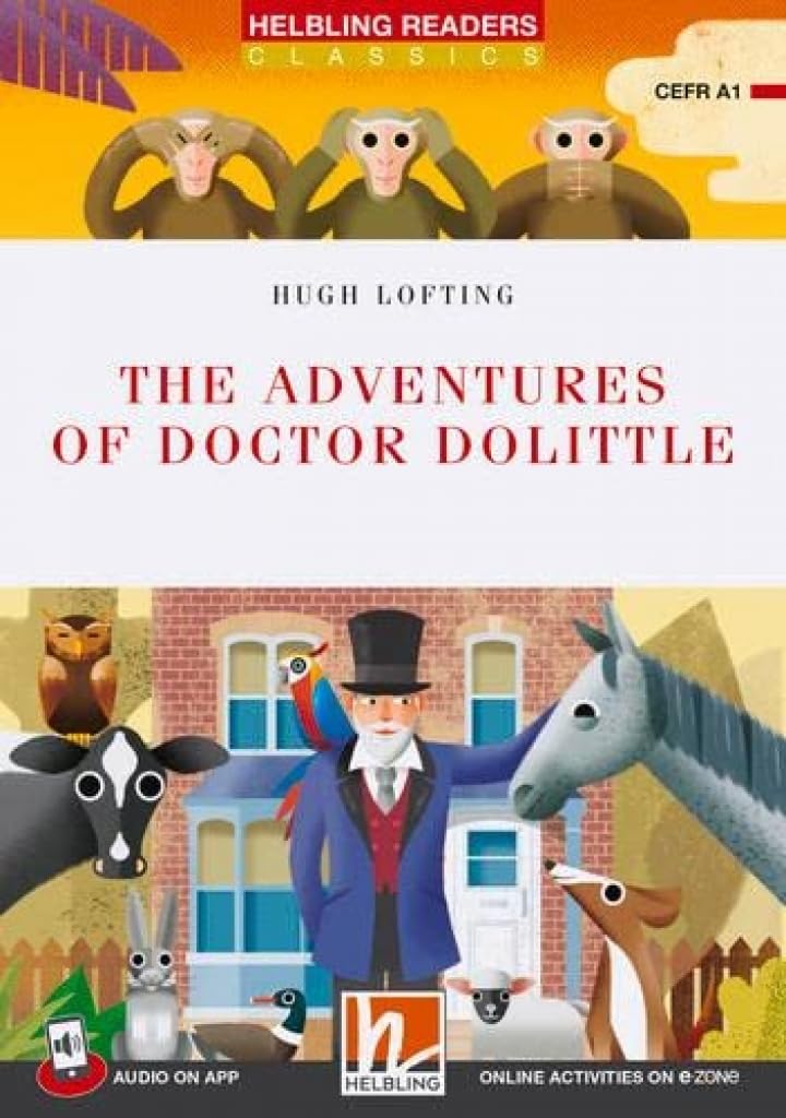 The adventures of doctor Dolittle. Level A1. Helbling Readers Red Series - Classics. Con File audio per il download: Helbling Readers Red Series / Level 1 (A1)