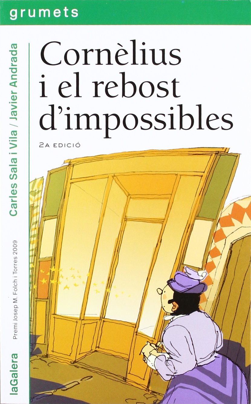 Cornèlius i el rebost d'impossibles: 208 (Grumets)