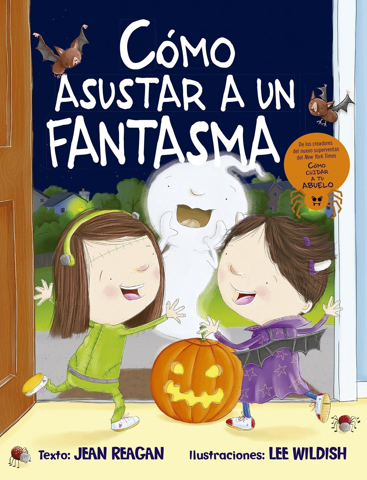 Cómo asustar a Un Fantasma (Picarona)
