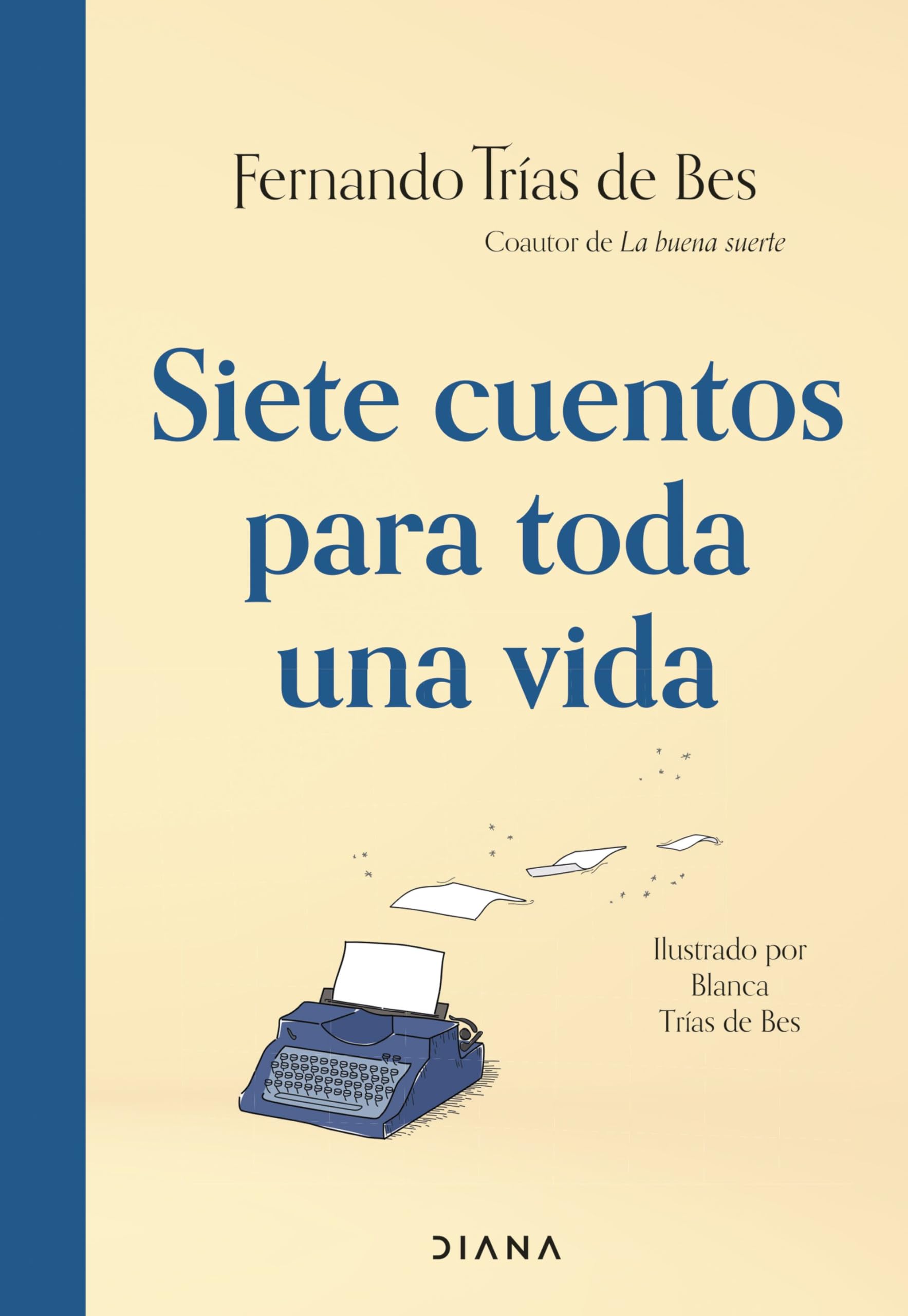 Siete cuentos para toda una vida