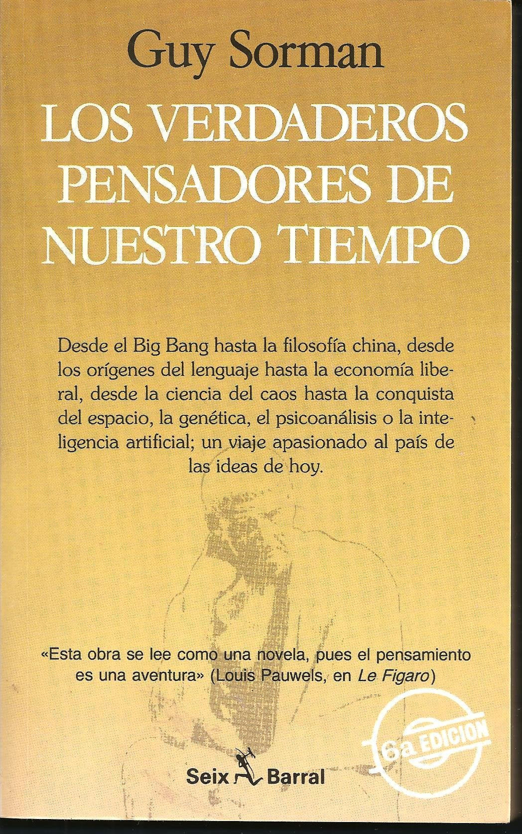 Los verdaderos pensadores de nuestro tiempo