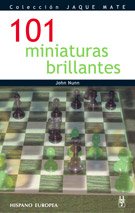 101 miniaturas brillantes (Jaque mate)