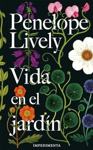 Vida en el jardín: Life in the Garden: 193 (Impedimenta)