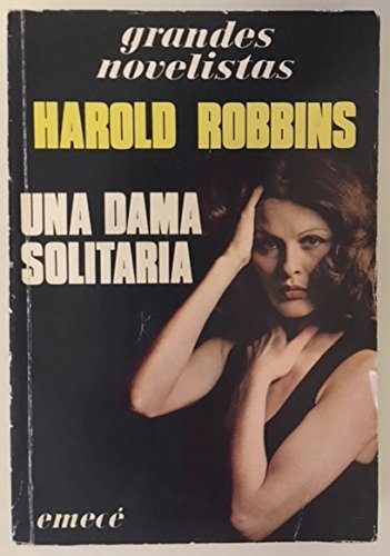 Una Dama Solitaria/the Lonely Lady