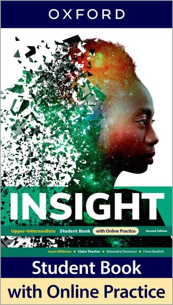 Insight Upper-Intermed Sb W/Dig Pk 2Ed: Print Student Book and 2 years' access to Student e-book. (Insight 2 Edition)