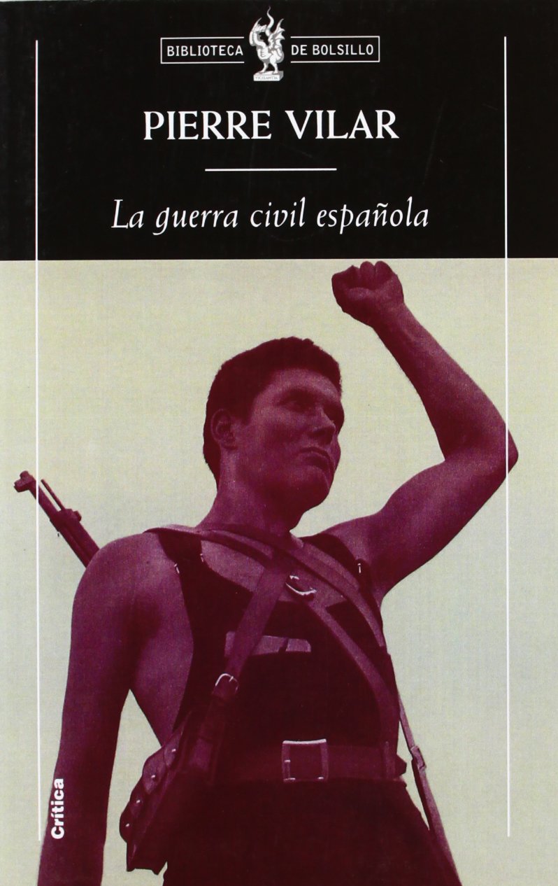 La guerra civil española: 1 (Biblioteca de Bolsillo)