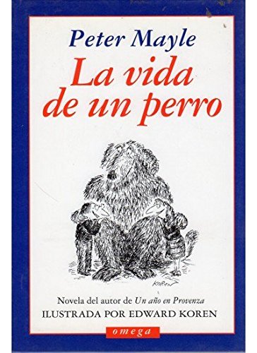La Vida de un perro