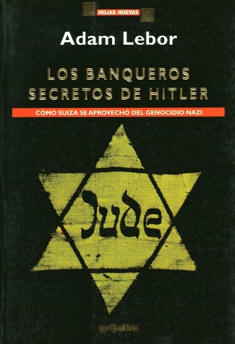 Los Banqueros Secretos De Hitler