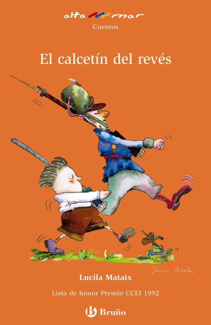 El calcetín del revés (Castellano - A PARTIR DE 8 AÑOS - ALTAMAR)