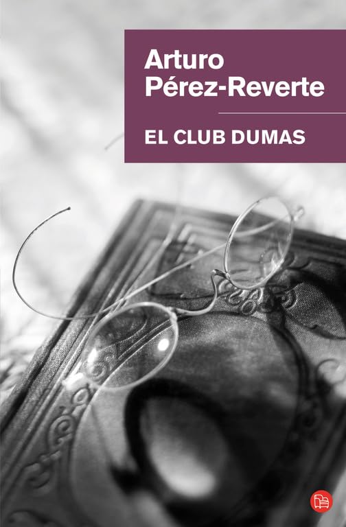 El club Dumas (Bolsillo) (FORMATO GRANDE)