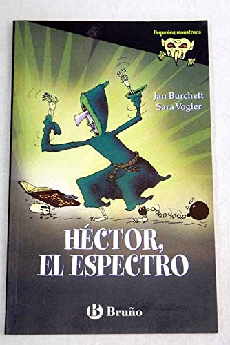 HÉCTOR, EL ESPECTRO