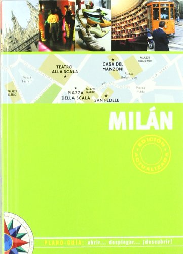 MILAN (PLANO-GUIA): EDICION ACTUALIZADA 2009: 00000 (SIN FRONTERAS)