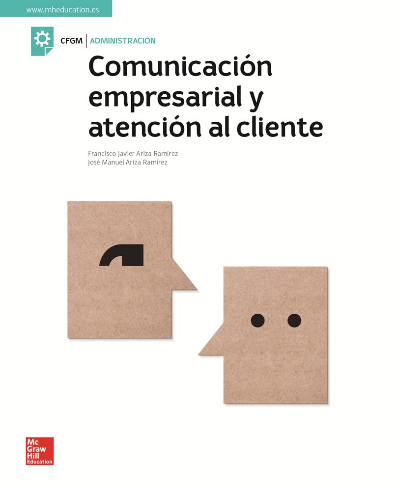 LA - Comunicacion empresarial y atencion al cliente. (SIN COLECCION)