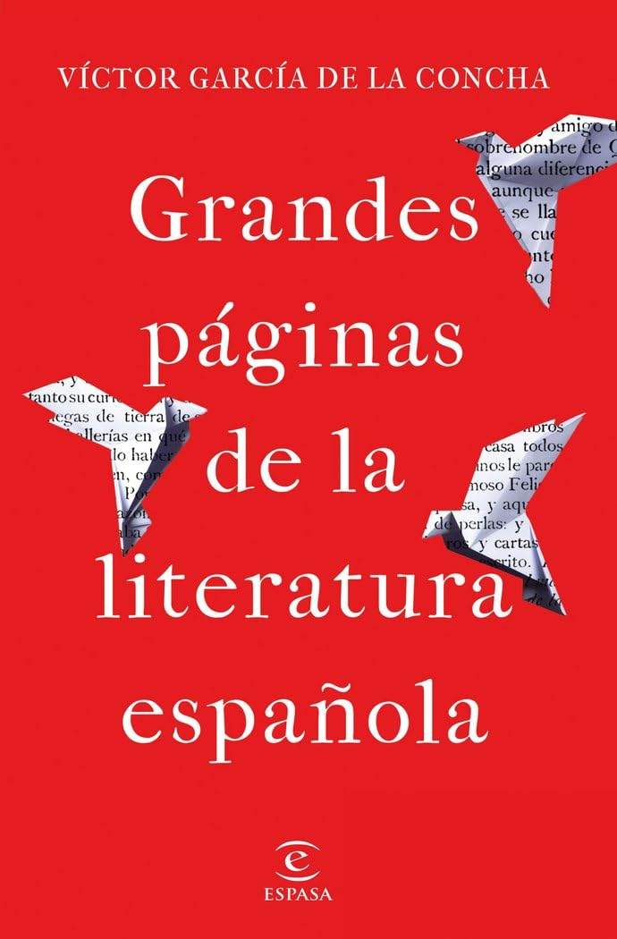 Grandes páginas de la literatura española (NO FICCIÓN)