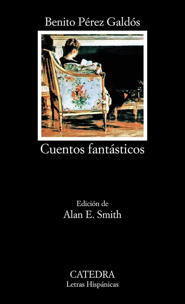 Cuentos fantásticos: 409 (Letras Hispánicas)