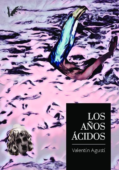 Los años ácidos