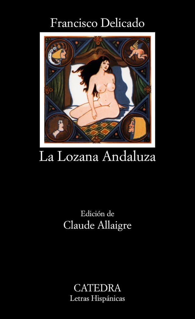 La Lozana Andaluza: 212 (Letras Hispánicas)