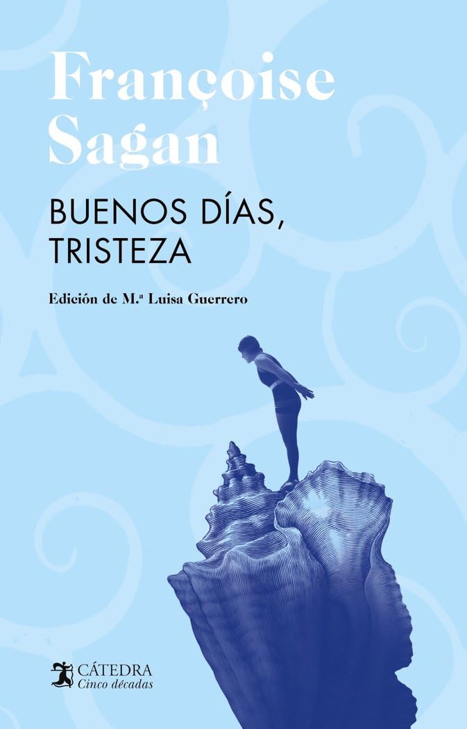 Buenos días, tristeza (Cinco décadas)