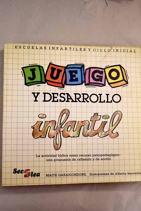 Juego y desarrollo infantil
