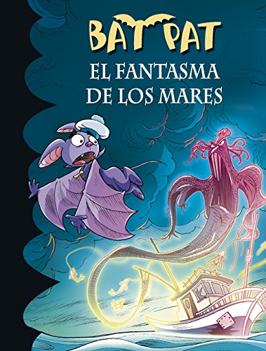 Bat Pat 36. El fantasma de los mares