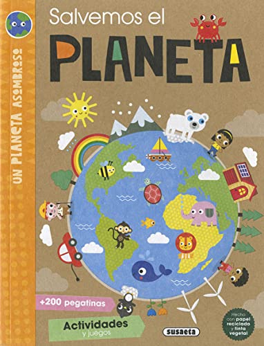 Salvemos el planeta (Un planeta asombroso)