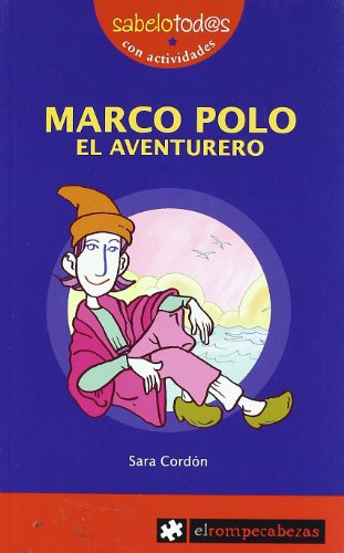 MARCO POLO el aventurero: 13 (Sabelotod@s)