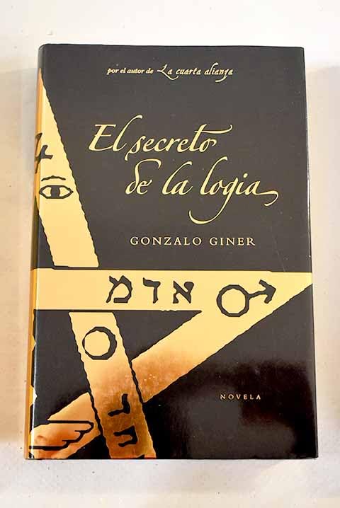 SECRETO DE LA LOGIA-PLAZA (SIN COLECCION)