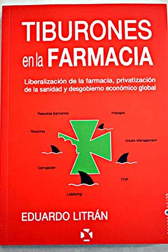 Tiburones en la farmacia