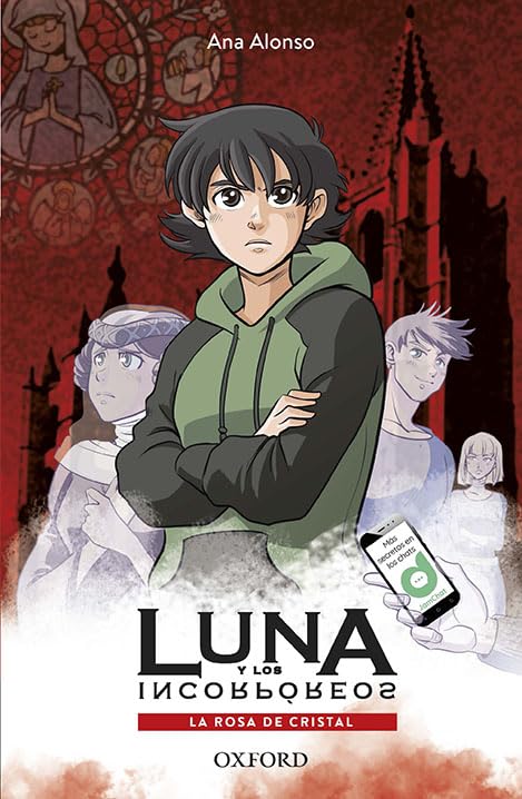 La rosa de cristal. Luna y los incorpóreos (Erizonte)