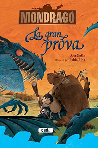 Mondragó. La gran prova. Llibre 1