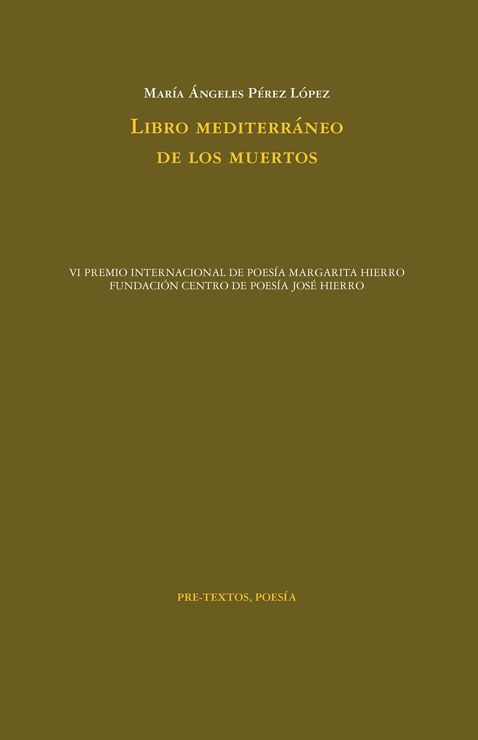 Libro mediterráneo de los muertos: 1816 (Poesía)