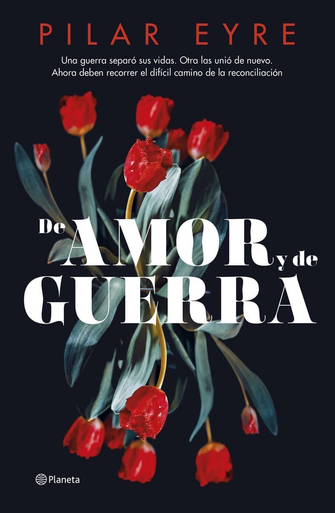 El amor y la guerra