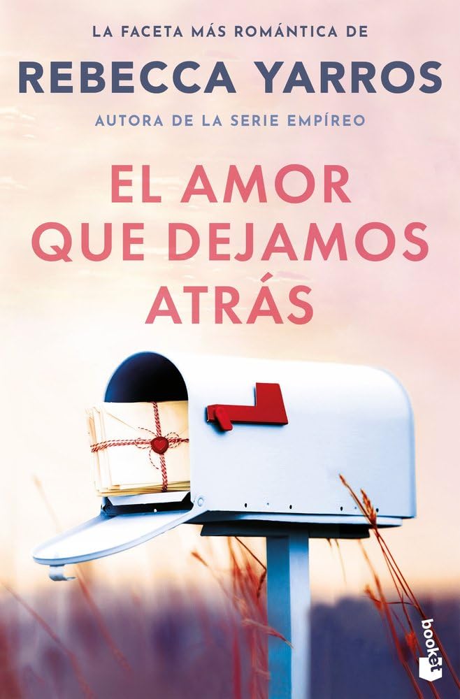 El amor que dejamos atrás (Novela)