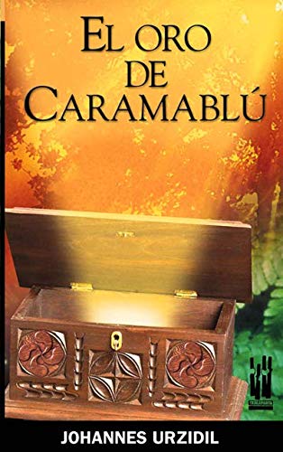 El oro de Caramablu (ORREAGA)