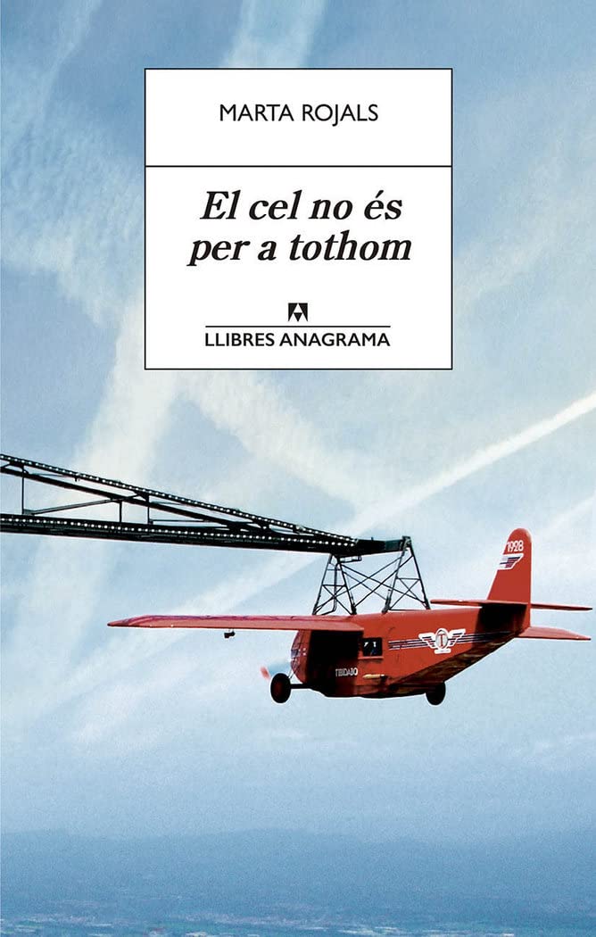 El cel no és per a tothom: 53 (Llibres Anagrama)