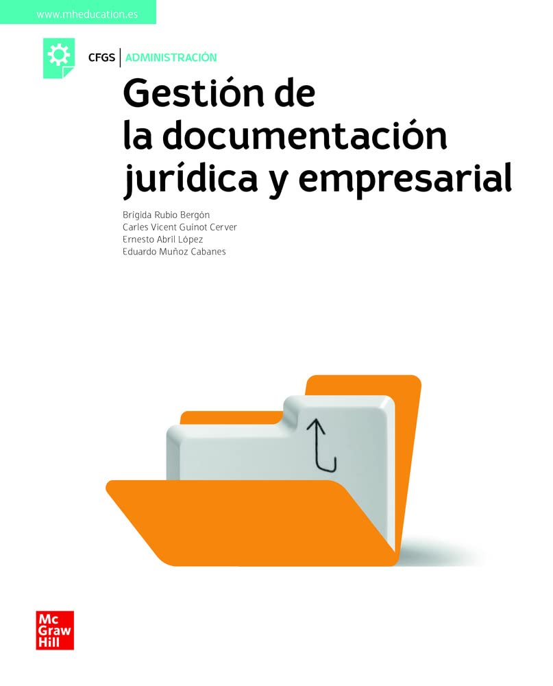 LA Gestion de la documentacion juridica y empresarial. GS - 9788448622480