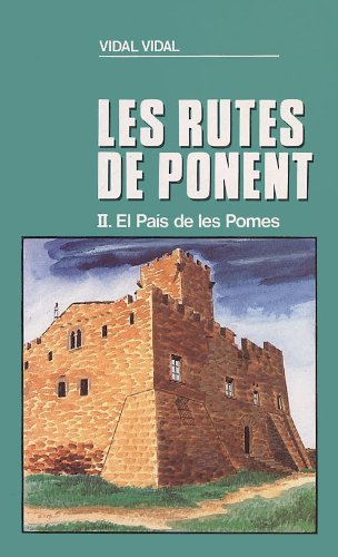 El País de les Pomes (Les rutes de Ponent II) (Sèrie Rutes de Ponent)