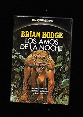 LOS AMOS DE LA NOCHE.