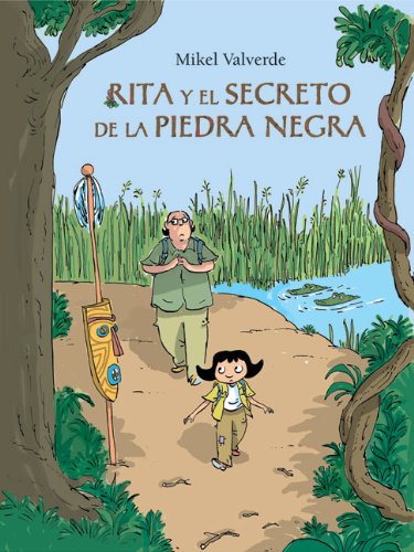 Rita y el secreto de la piedra negra (El mundo de Rita)