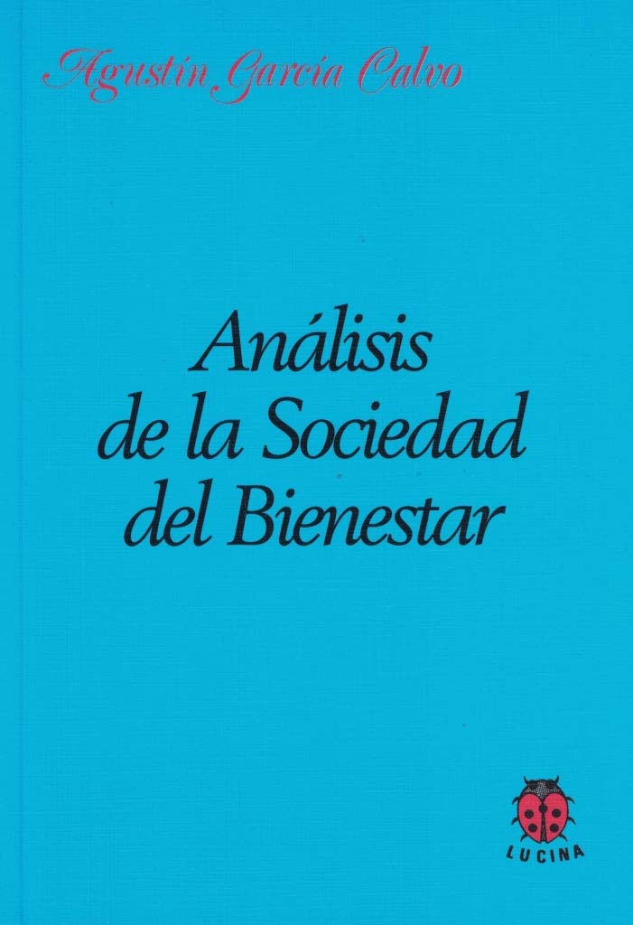 Análisis De La Sociedad Del Bienestar (SIN COLECCION)