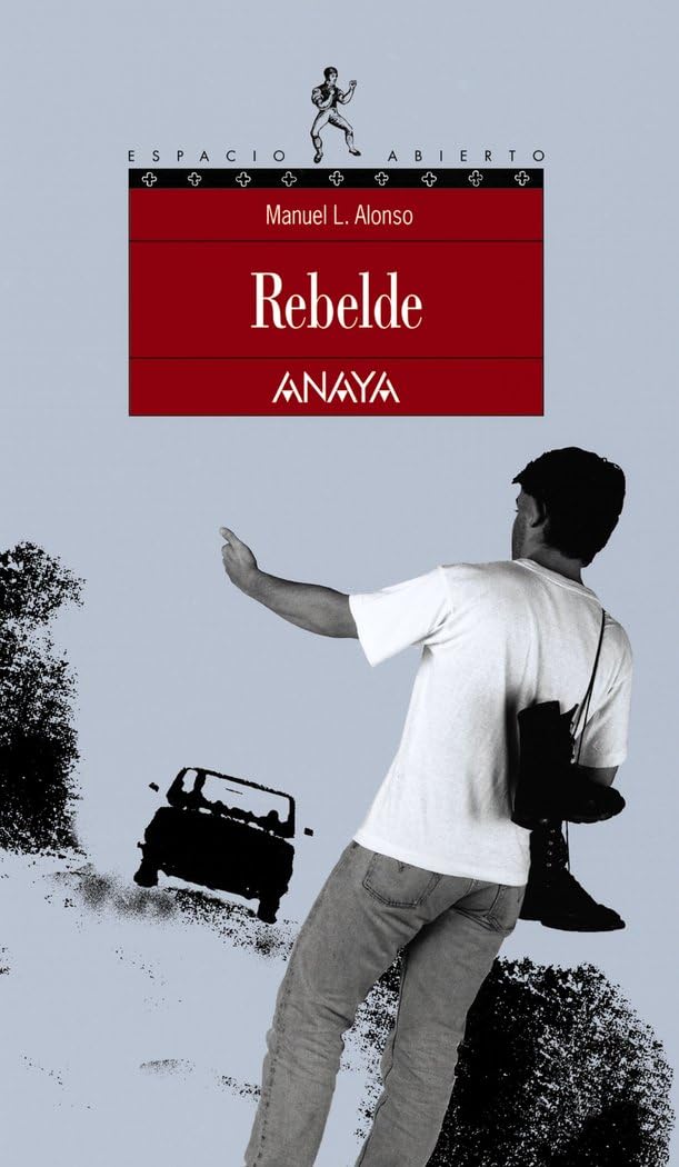 Rebelde (LITERATURA JUVENIL - Espacio Abierto)