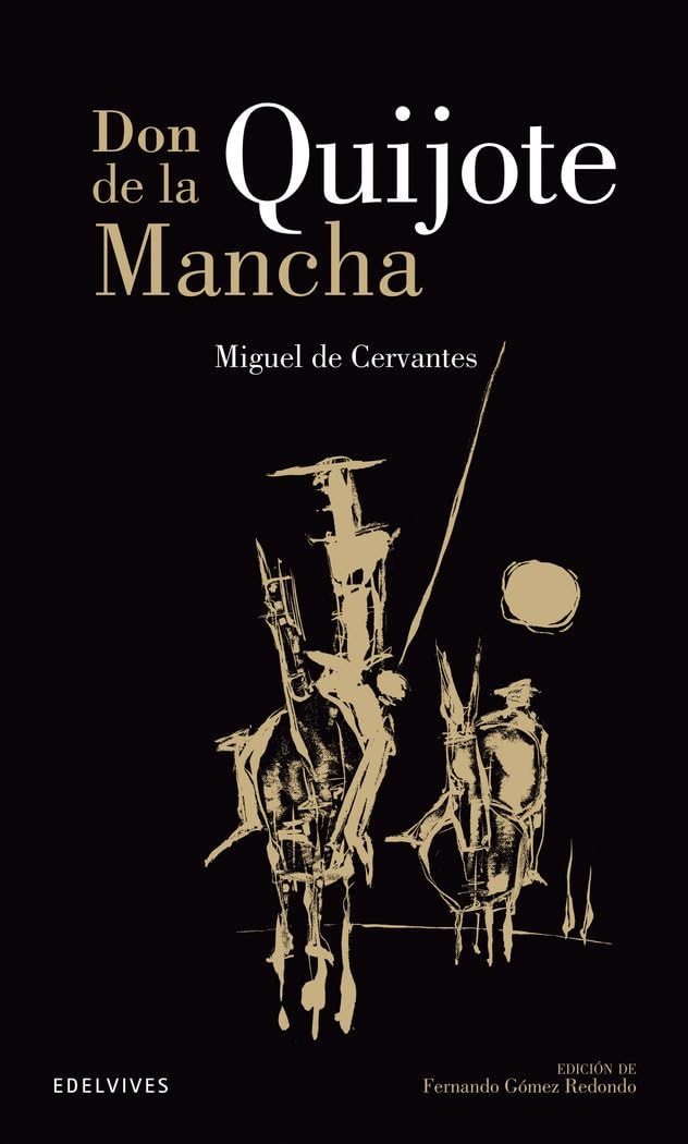 Don Quijote de la Mancha: 3 (Clásicos Hispánicos)