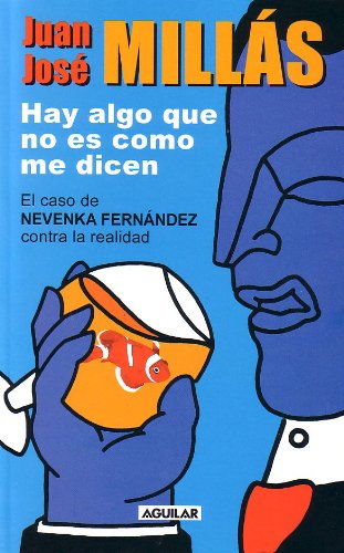 Hay algo que no es como me dicen