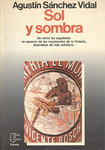 Sol y sombra (Espejo de España)