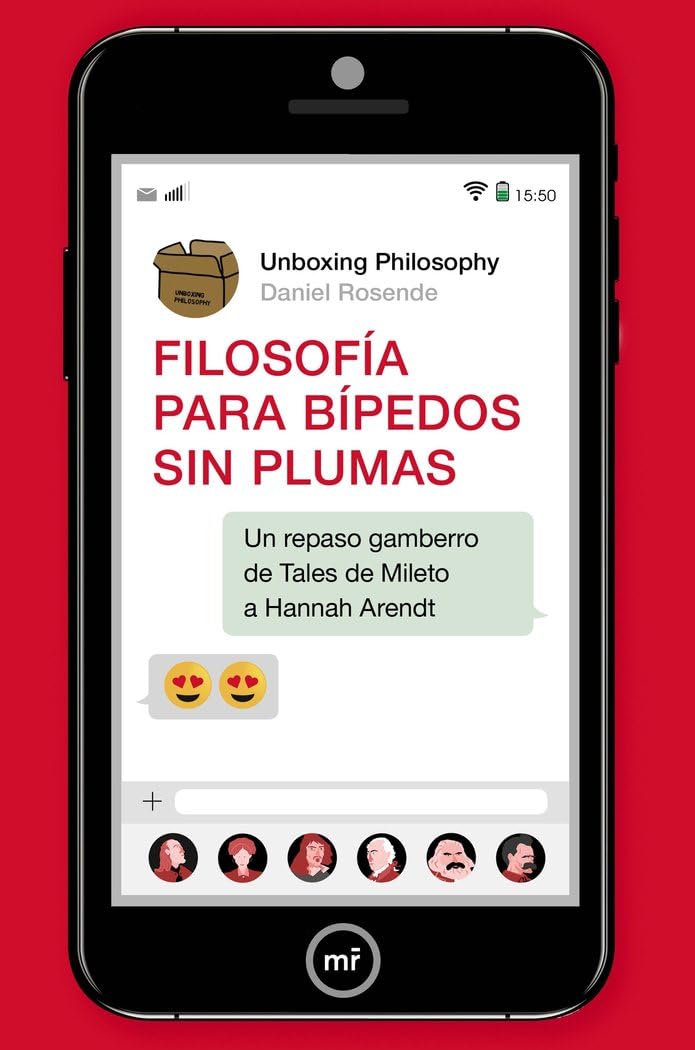 Filosofía para bípedos sin plumas: Un repaso gamberro de Tales de Mileto a Hannah Arendt (SIN COLECCION)