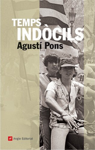 Temps indòcils a Catalunya