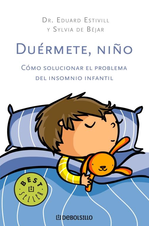 Duérmete, niño: como solucionar el problema del insomnio infantil