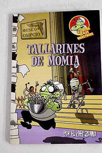 Tallarines De Momia