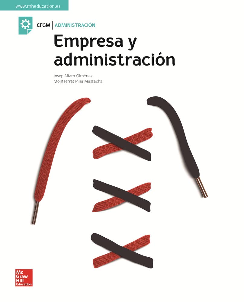 LA - Empresa y Administracion GM. Libro alumno. (CICLOS FORMATIVOS)