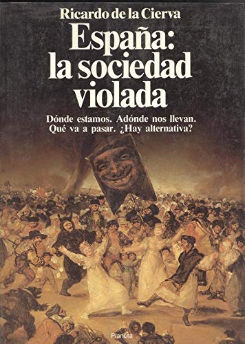España, la sociedad violada